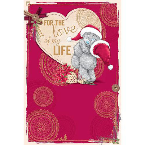 Love Of My Life Me to You Bear Christmas Card  £2.49