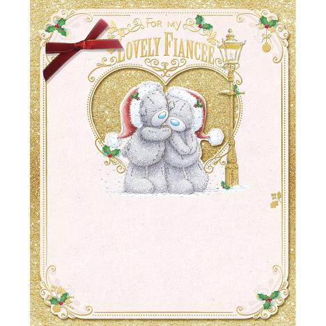 My Lovely Fiancee Large Me To You Bear Christmas Card  £4.99