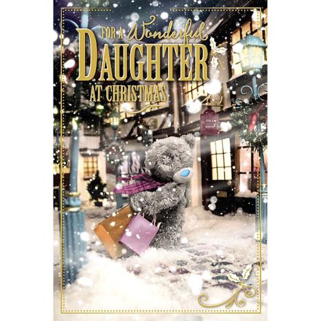 3D Holographic Wonderful Daughter Me to You Bear Christmas Card  £4.25