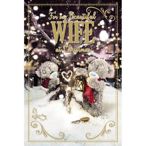 3D Holographic Beautiful Wife Me to You Bear Christmas Card  £3.39