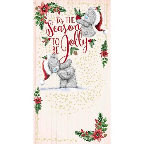 Season To Be Jolly Me To You Bear Christmas Card  £2.19