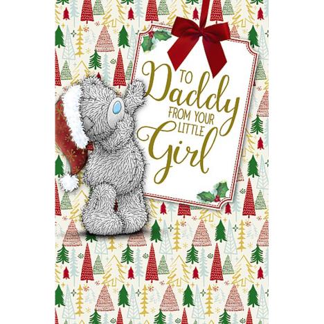 Daddy From Your Little Girl Me To You bear Christmas Card  £1.89