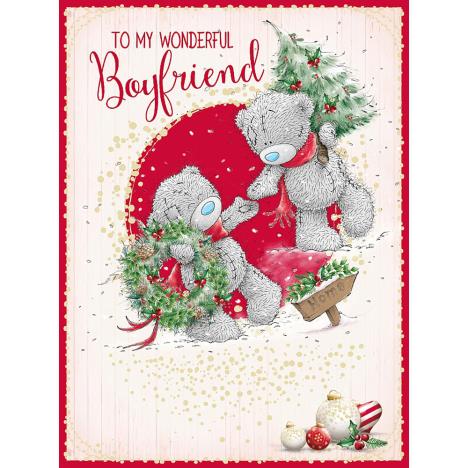 Wonderful Boyfriend Large Me to You Bear Christmas Card  £3.59