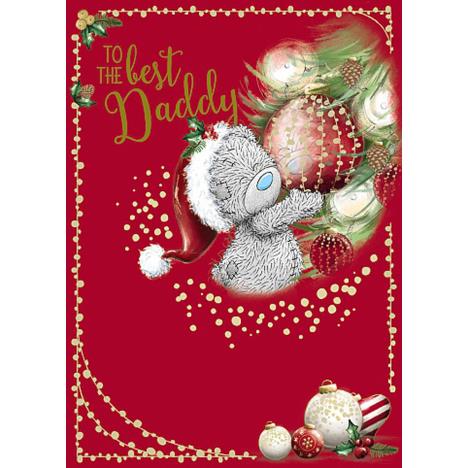 To The Best Daddy Me To You Bear Christmas Card  £1.79