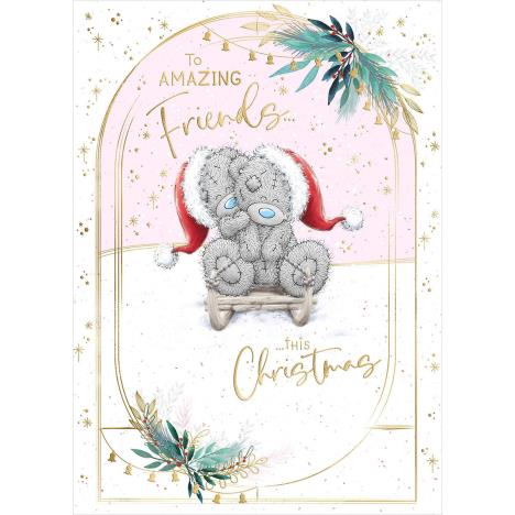 Amazing Friends Me to You Bear Christmas Card  £1.79