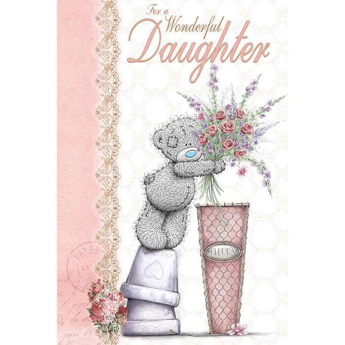 Wonderful Daughter Me to You Bear Birthday Card £2.49