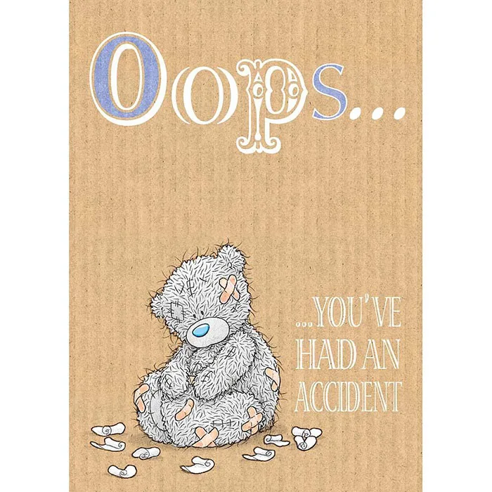 Get Well Accident Me to You Bear Card