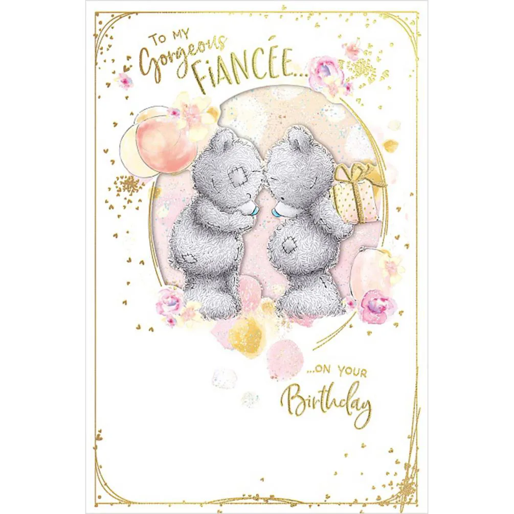 Gorgeous Fiancee Me to You Bear Birthday Card