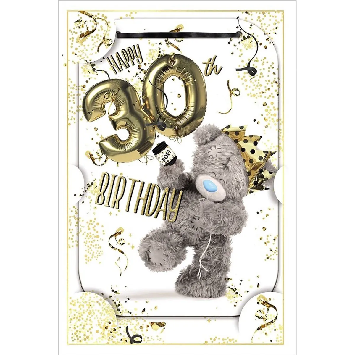 3D Holographic Keepsake 30th Birthday Me to You Bear Card