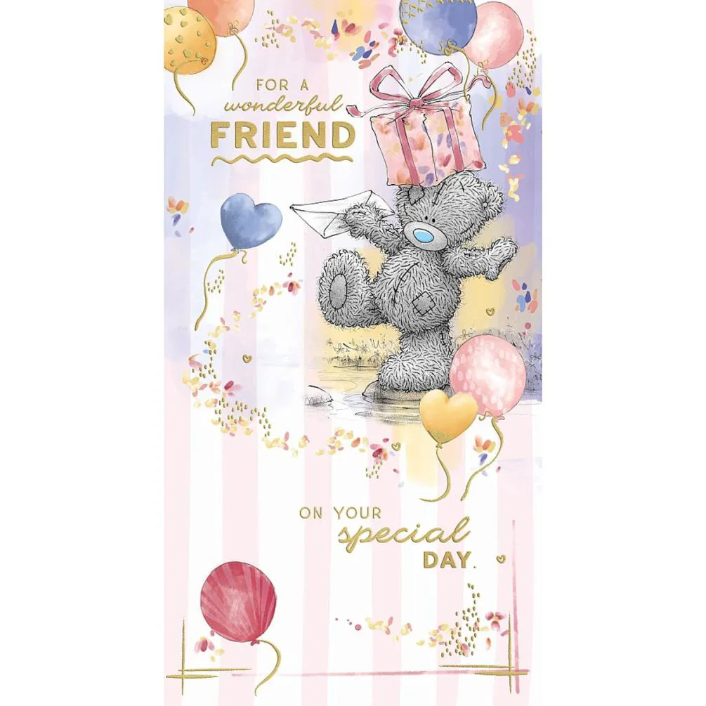 Wonderful Friend Me to You Bear Birthday Card