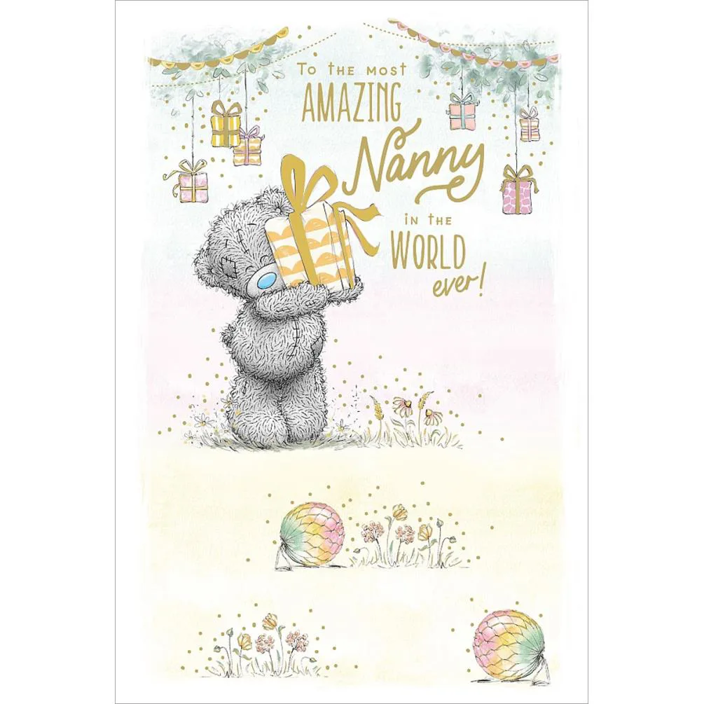 Amazing Nanny Me to You Bear Birthday Card