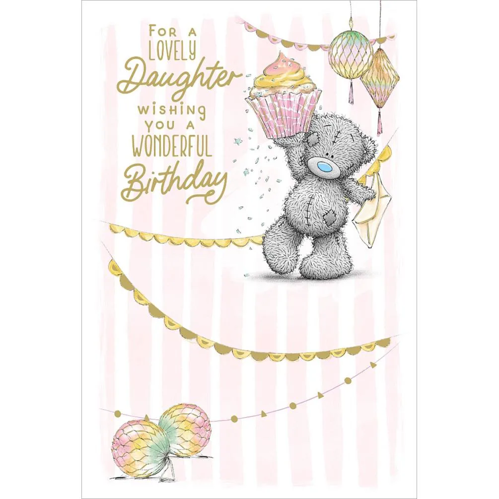 Lovely Daughter Bear with Cupcake Me to You Birthday Card