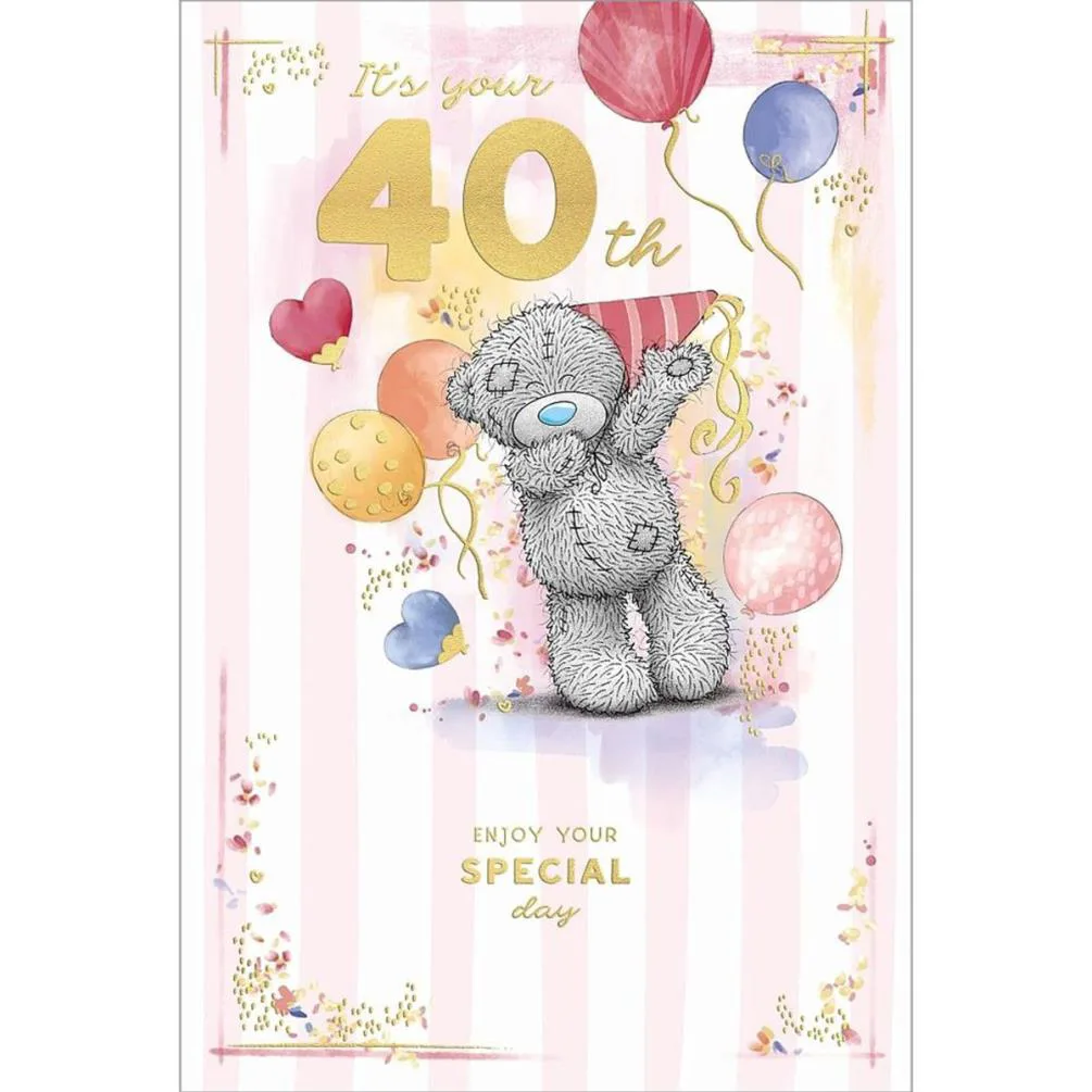 40th Birthday Me to You Bear Birthday Card