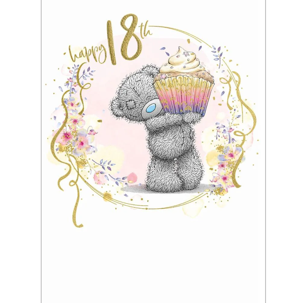 18th Birthday With Cupcake Me to You Bear Birthday Card
