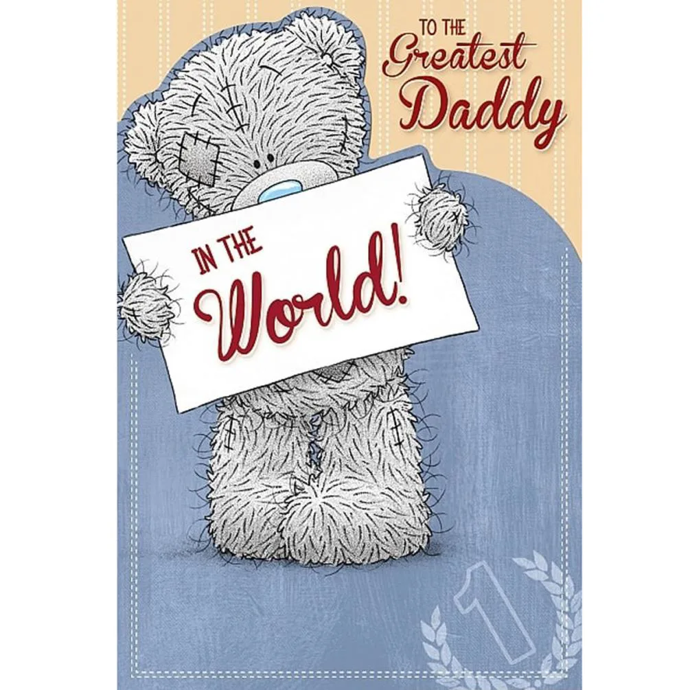 Greatest Daddy In The World Me to You Bear Fathers Day Card £2.49