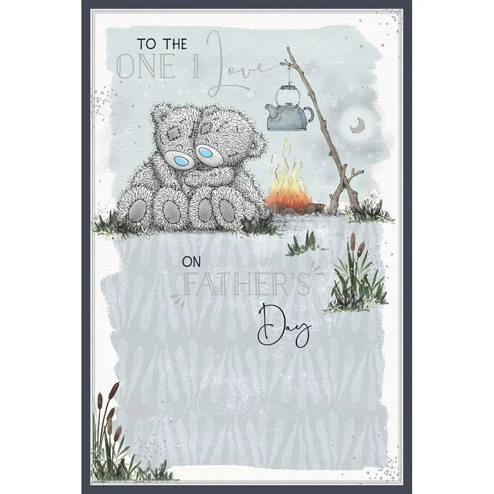 One I Love Me to You Bear Father's Day Card