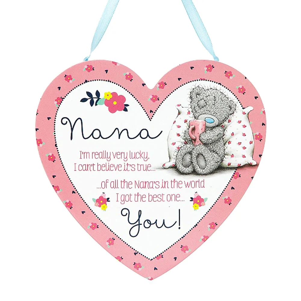 Nana Me to You Bear Wooden Heart Plaque £3.99