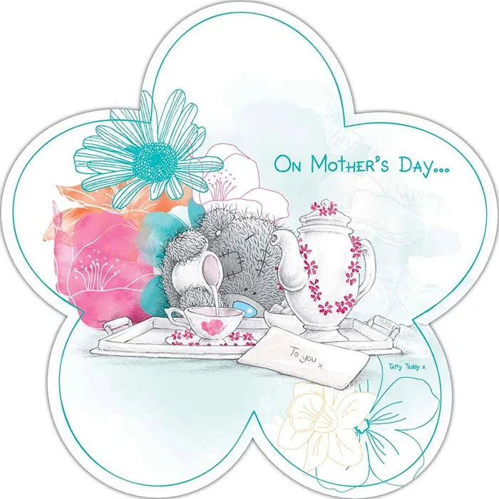 Mum with Tea Me to You Bear Flower Shaped Mothers Day Card £1.95