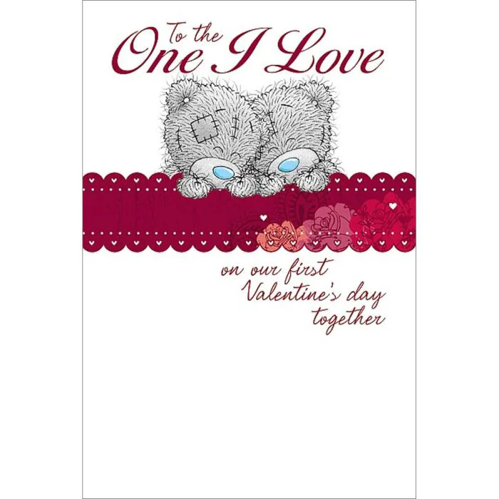 One I Love 1st Valentine's Day Me to You Bear  Card