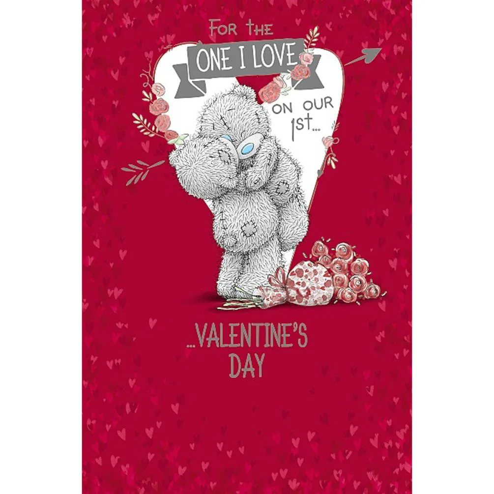 1st Valentines Day One I Love Me to You Bear Card