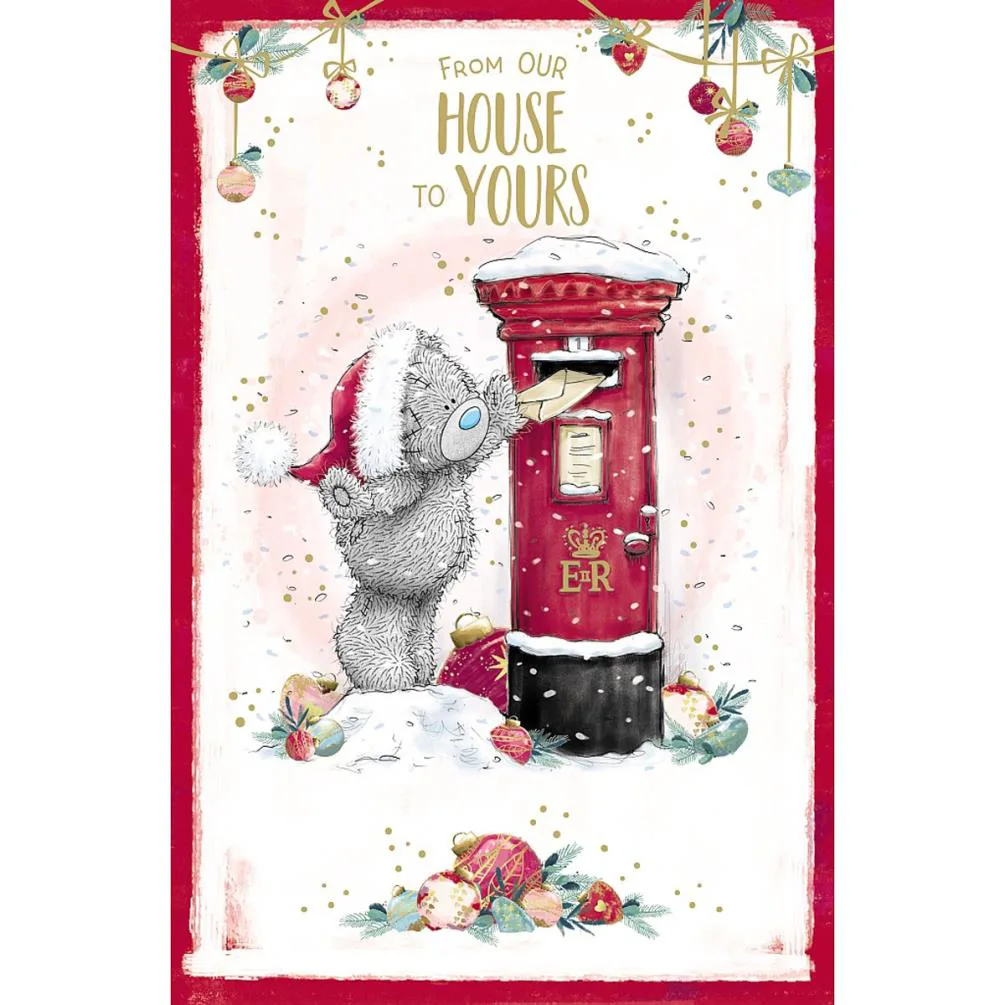 From Our House To Yours Me to You Bear Christmas Card £1.89