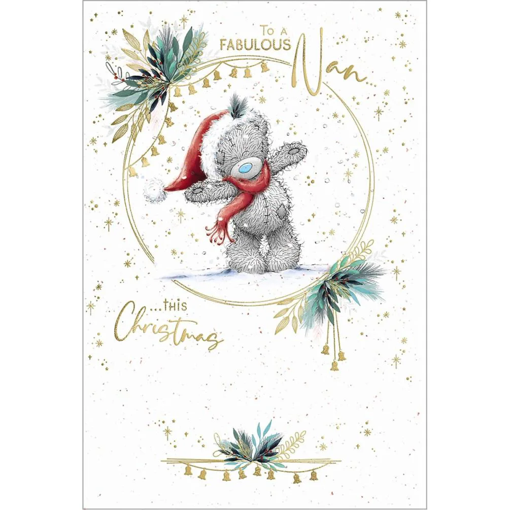 Fabulous Nan Me to You Bear Christmas Card