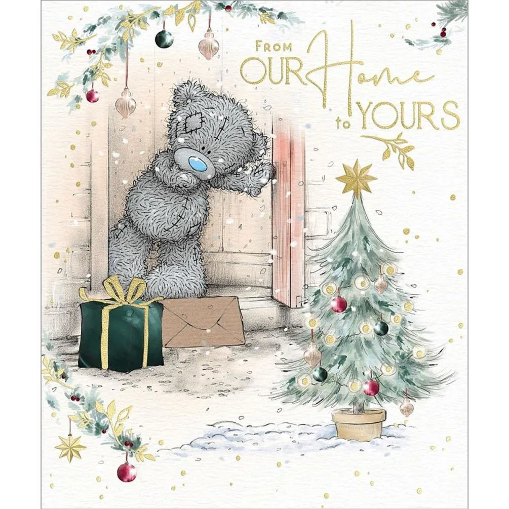 From Our Home to Yours Me to You Bear Christmas Card