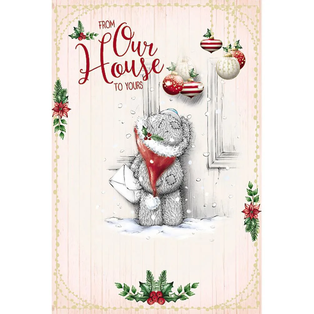 From Our House Me To You Bear Christmas Card £3.59