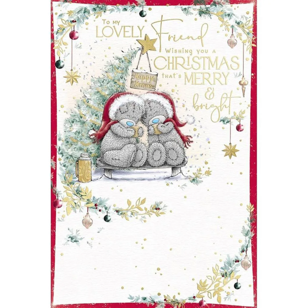Lovely Friend Me to You Bear Christmas Card
