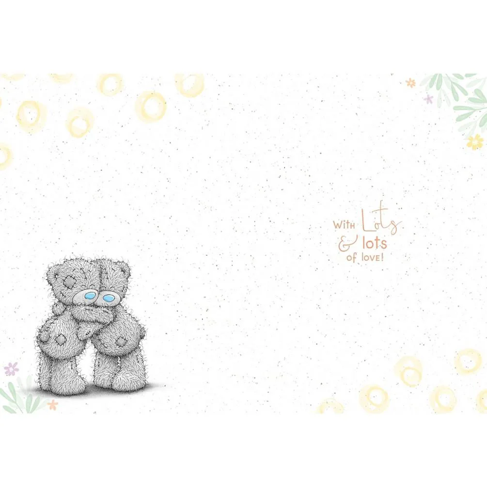You Make Me Happy Me to You Bear Card Extra Image 1