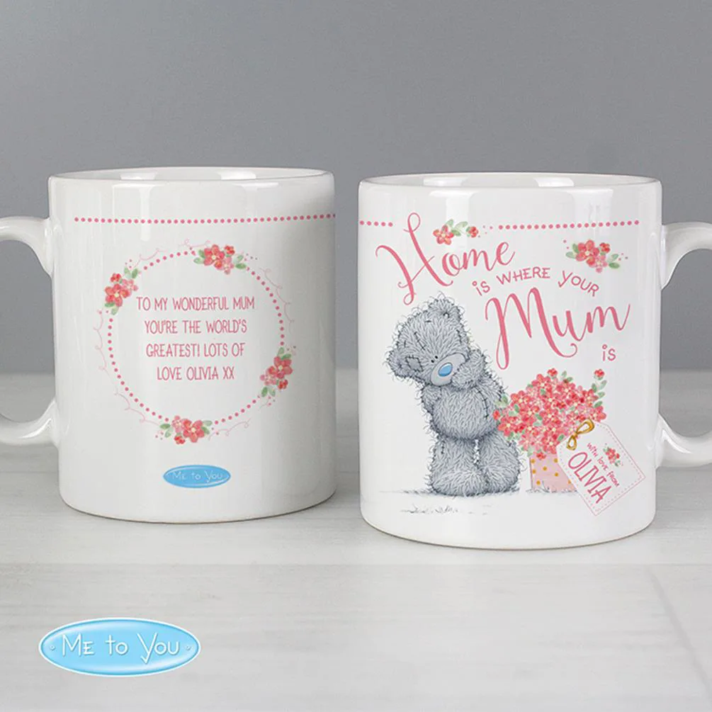 Personalised Home Is Where Your Mum Is Me to You Mug Extra Image 3