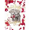 3D Holographic Wife Me to You Bear Birthday Card