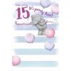 15th Birthday Me To You Bear Birthday Card