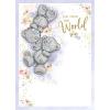 You Mean The World Me to You Bear Birthday Card