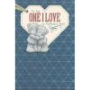One I Love Me to You Bear Father's Day Card