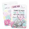 Love You Mum Me to You Bear Message Card