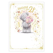 Daughter 21st Birthday Me to You Bear Large Card
