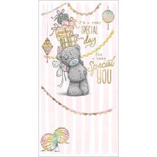 Very Special You Me to You Bear Birthday Card