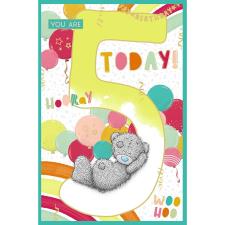 5 Today Me to You Bear 5th Birthday Card