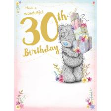 Wonderful 30th Large Me to You Bear Birthday Card