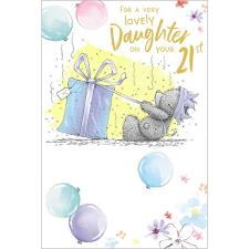 Daughter 21st Birthday Me to You Bear Card