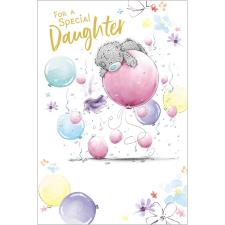 Special Daughter Me to You Bear Birthday Card