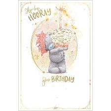 Hip Hip Hooray Me to You Bear Birthday Card