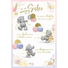 Amazing Sister Me to You Bear Birthday Card