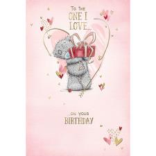 One I Love Me to You Bear Birthday Card