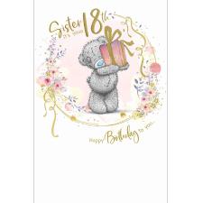 Sister 18th Birthday Me to You Bear Card