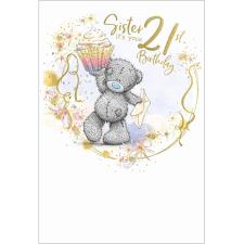 Sister 21st Birthday Me to You Bear Birthday Card