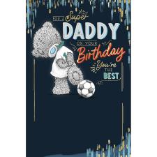 Super Daddy Me to You Bear Birthday Card