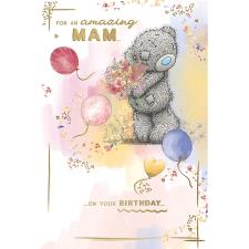 Mam Me to You Bear Birthday Card