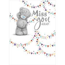 Miss You Already Leaving Me to You Bear Card